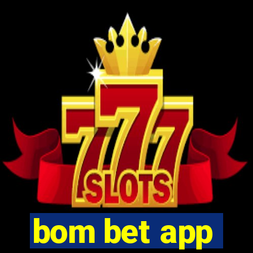 bom bet app